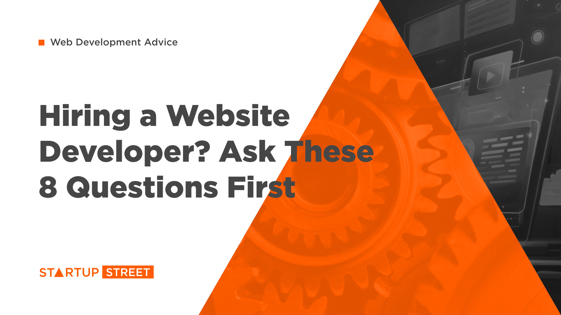 8 Questions to Ask Before Hiring a Website Developer in Tampa | Startup Street Web Design